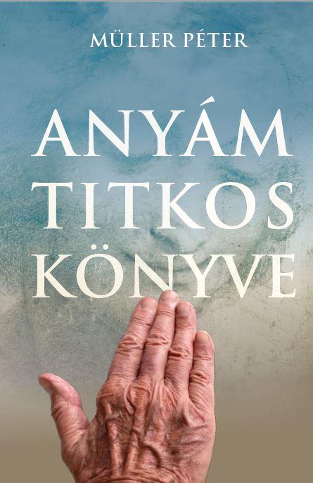 Anyám Titkos Könyve