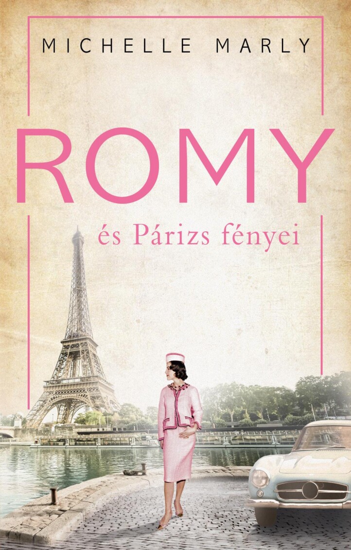 Romy És Párizs Fényei