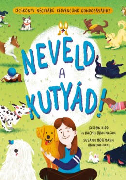 Neveld A Kutyád!