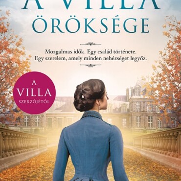 A Villa Öröksége
