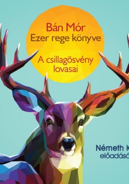 A Csillagösvény Lovasai - Hangoskönyv