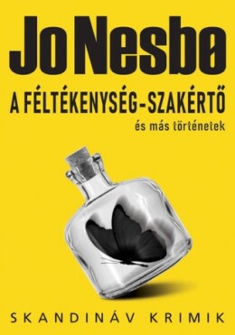 A Féltékenység-Szakértő És Más Történetek