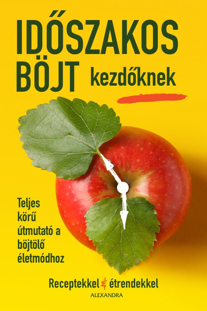 Időszakos Böjt Kezdőknek