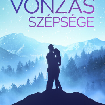 A Vonzás Szépsége
