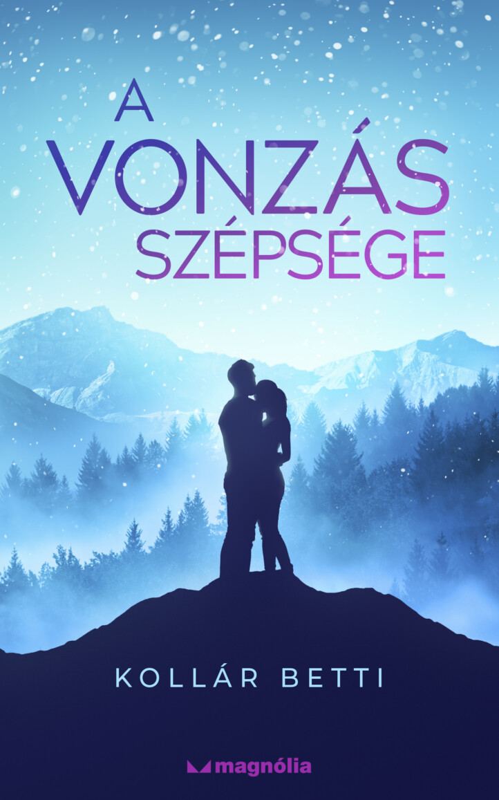 A Vonzás Szépsége