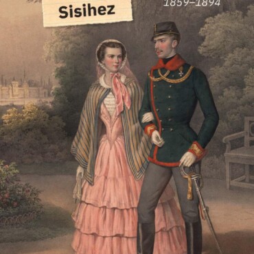 Ferenc József Levelei Sisihez 1859-1894 I. Kötet