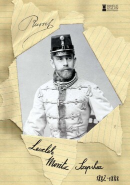 Levelek Moritz Szepshez 1882-1888
