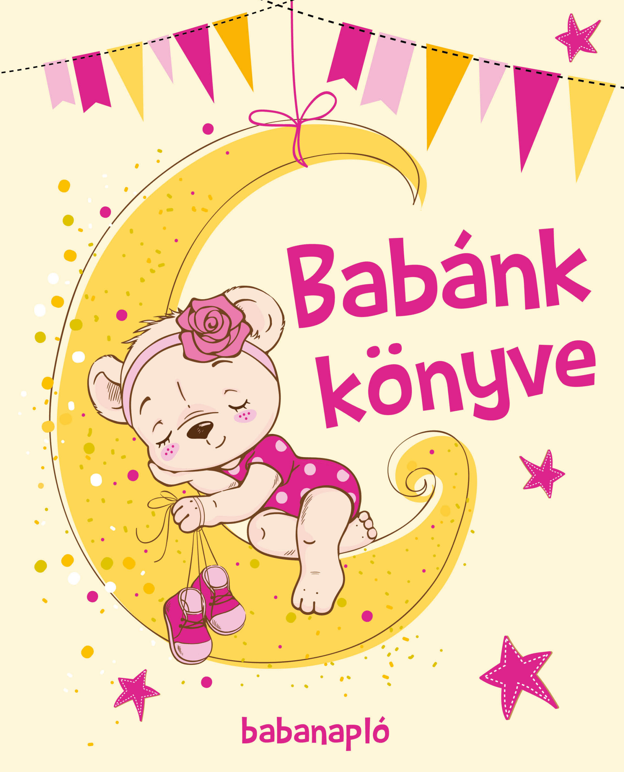 Babánk Könyve - Babanapló (Lány)