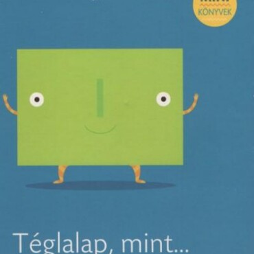 Téglalap, Mint...