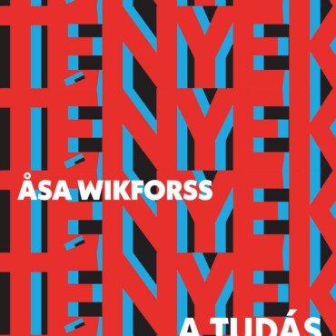 Alternatív Tények - A Tudás És Ellenségei