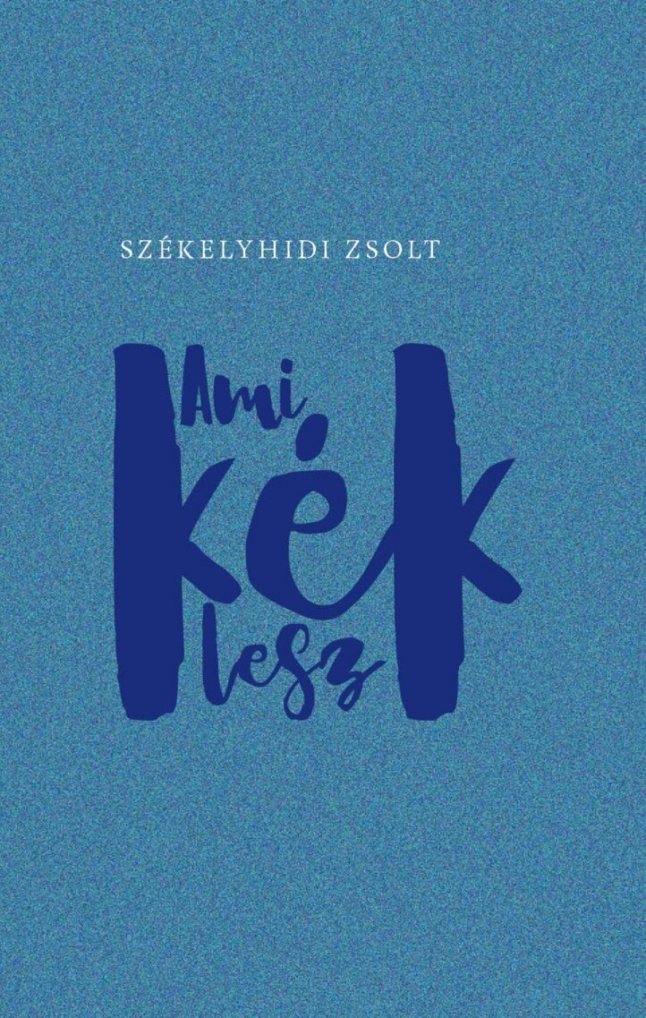 Ami Kék Lesz