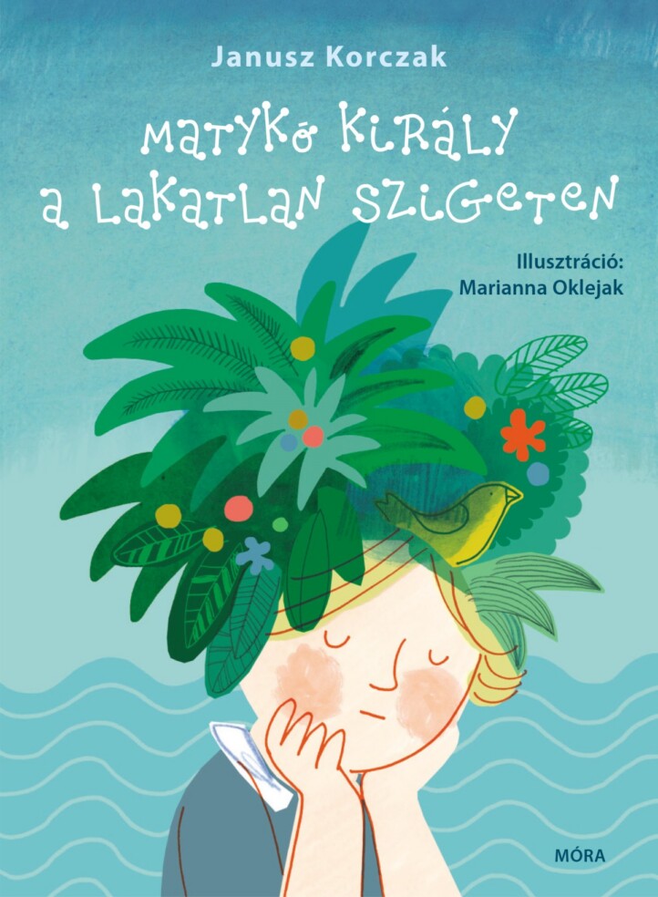 Matykó Király A Lakatlan Szigeten