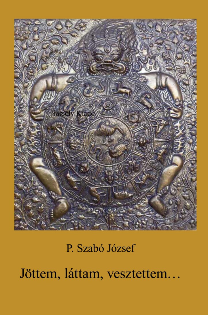 Jöttem, Láttam, Vesztettem...