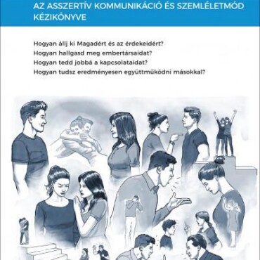 Az Asszertivitás Világa 2.