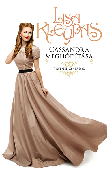 Cassandra Meghódítása - Ravenel Család 6.