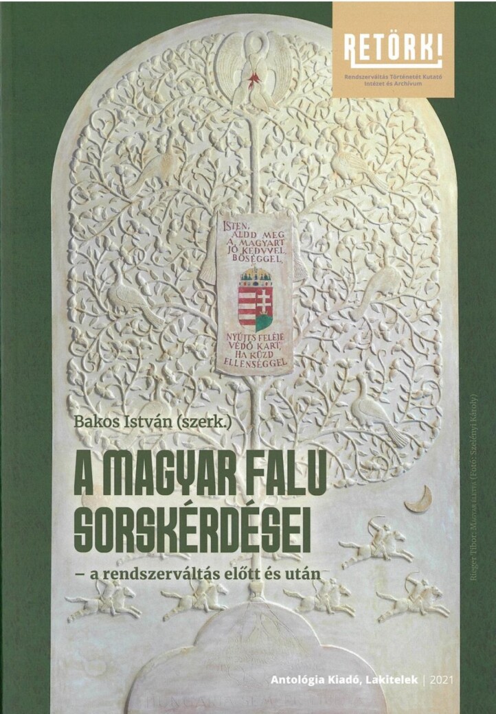 A Magyar Falu Sorskérdései - A Rendszerváltás Előtt És Után