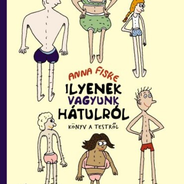 Ilyenek Vagyunk Hátulról