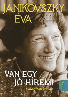 Van Egy Jó Hírem!