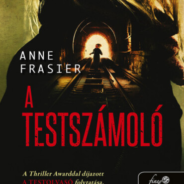 A Testszámoló (A Testolvasó 2.)