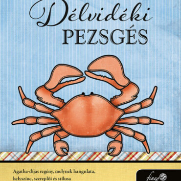 Délvidéki Pezsgés (Liz Talbot-Rejtélyek 1.)