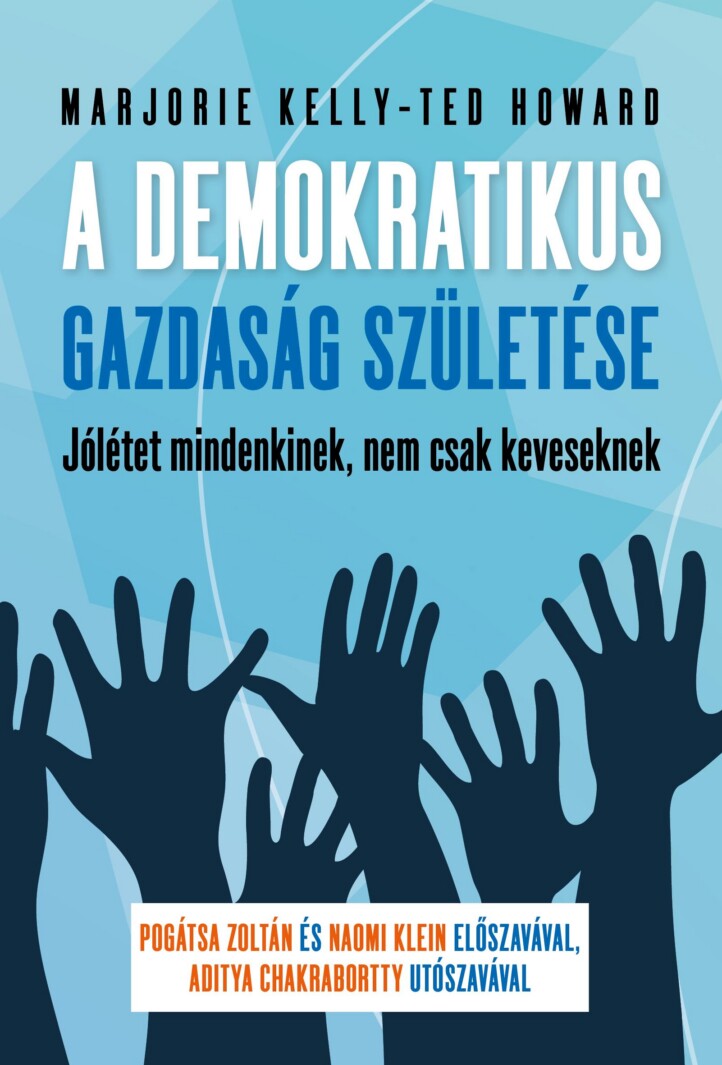 A Demokratikus Gazdaság Születése