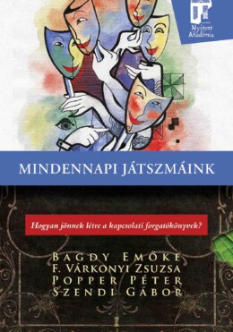 Mindennapi Játszmáink
