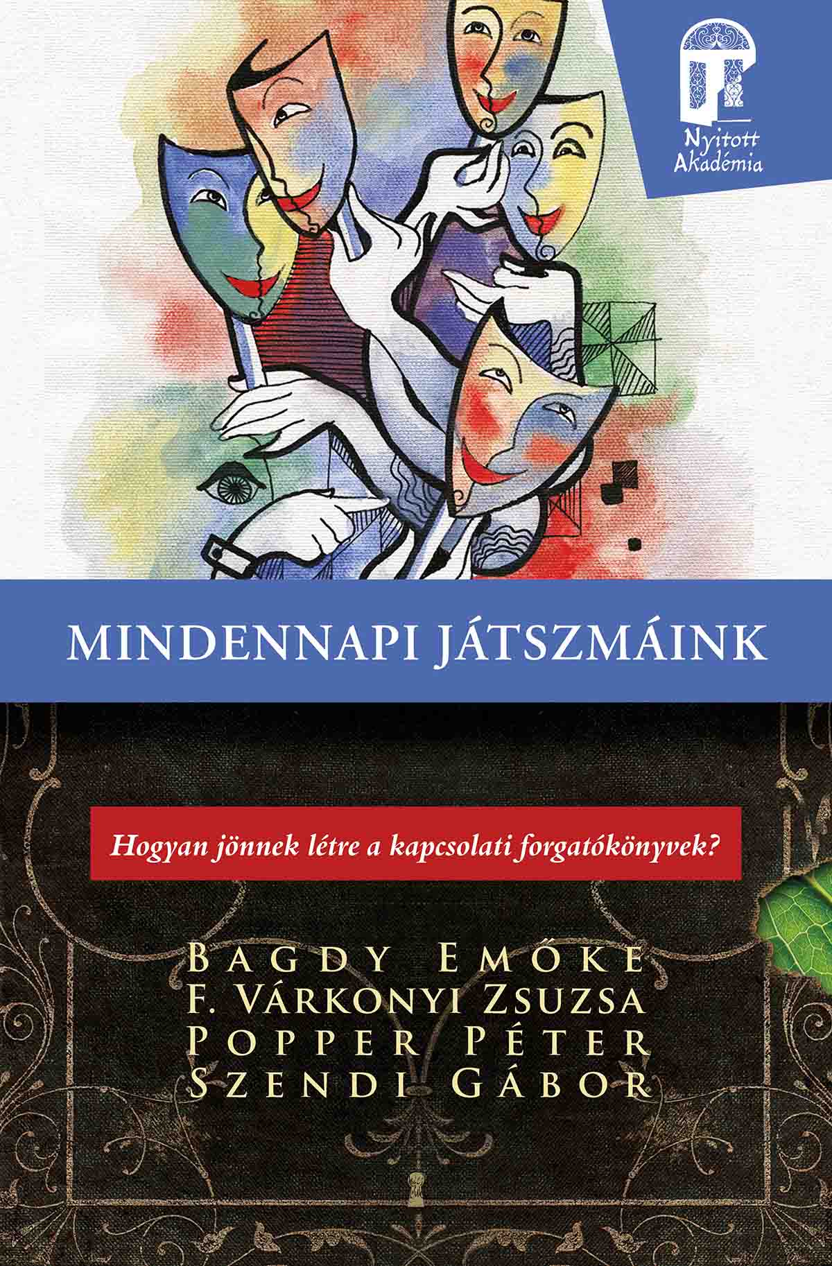 Mindennapi Játszmáink