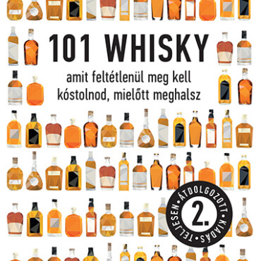 101 Whisky - Második, Teljesen Átdolgozott Kiadás