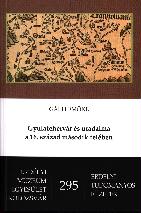 Gyulafehérvár És Uradalma A 16. Század Második Felében