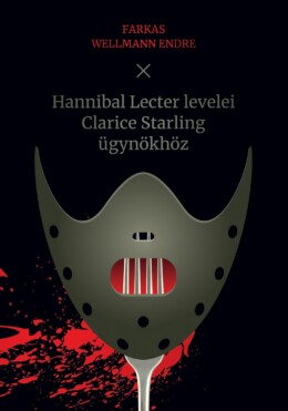 Hannibal Lecter Levelei Clarice Starling Ügynökhöz