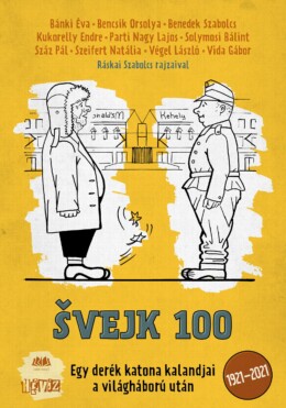 Svejk 100 - Egy Derék Katona Kalandjai A Világháború Után