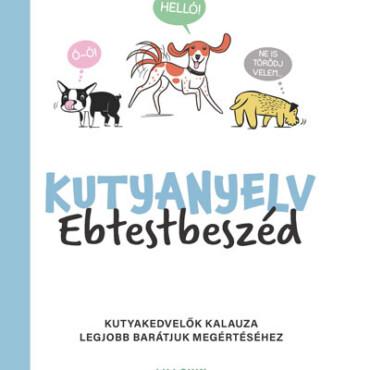 Kutyanyelv - Ebtestbeszéd
