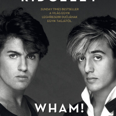 Wham! - George És Én
