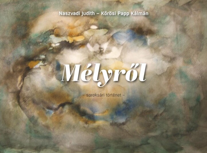 Mélyről - Soroksári Történet -