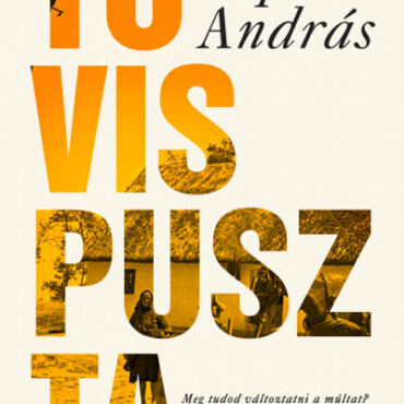 Tövispuszta - Bővített, Átdolg. Kiadás - Fűzött