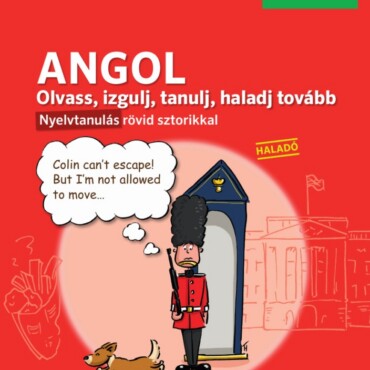 Pons Olvass Izgulj Tanulj Haladj Tovább - Angol Nyelvkönyv (Haladó)