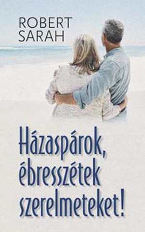 Házaspárok, Ébresszétek Szerelmeteket!