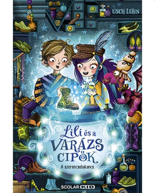 Lili És A Varázscipők 2. - A Szerencsebakancs