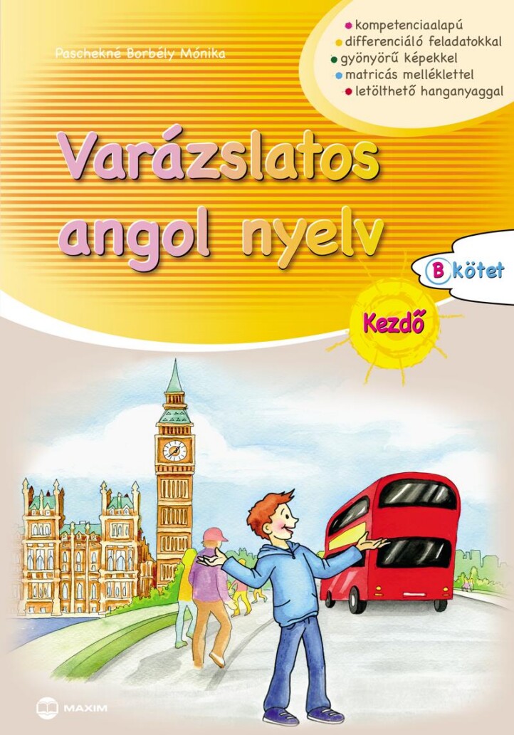 Varázslatos Angol Nyelv - Kezdő - B Kötet