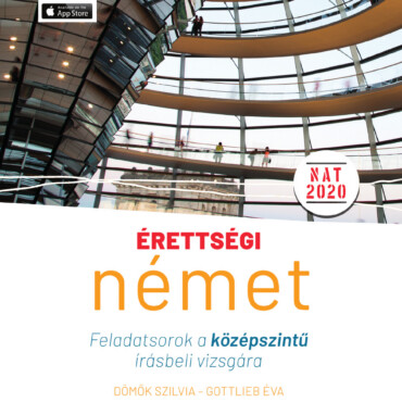 Érettségi - Német Feladatsorok A Középszintű Írásbeli Vizsgára (Nat2020)
