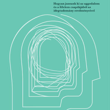 A Szorongás Feloldása