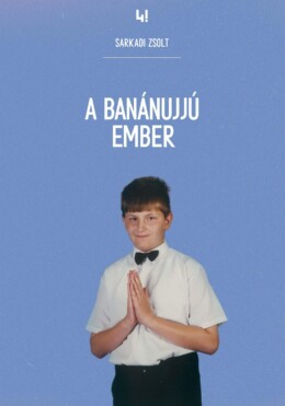 A Banánujjú Ember