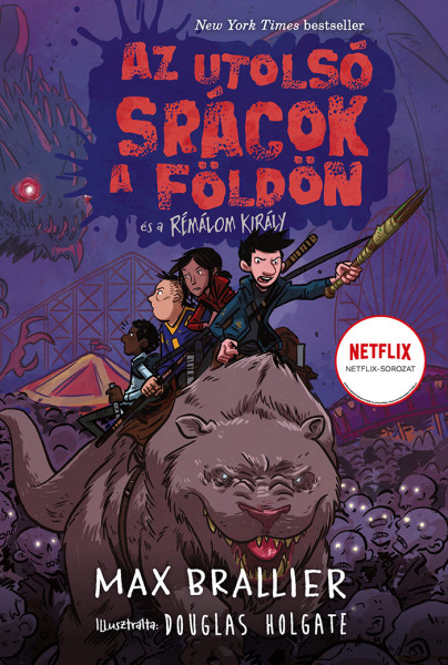 Az Utolsó Srácok A Földön És A Rémálom 3.