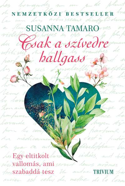 Csak A Szívedre Hallgass (Új Borító)