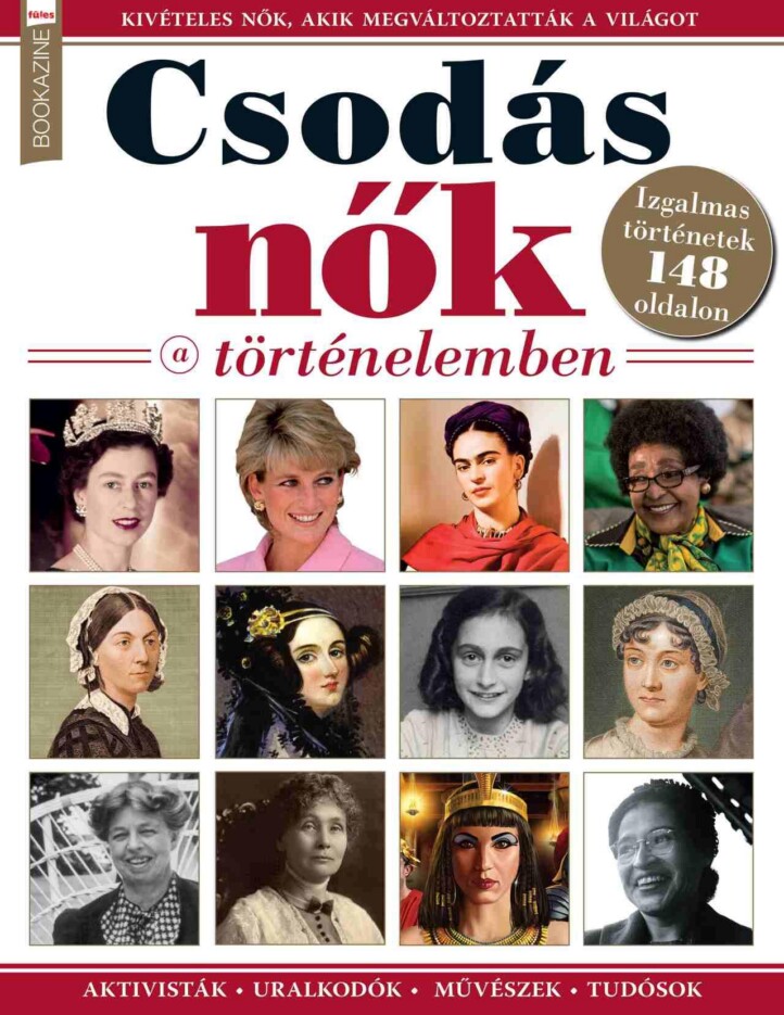 Csodás Nők A Történelemben - Füles Bookazine