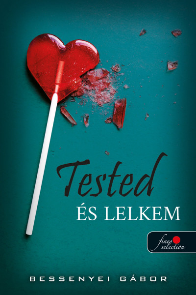 Tested És Lelkem