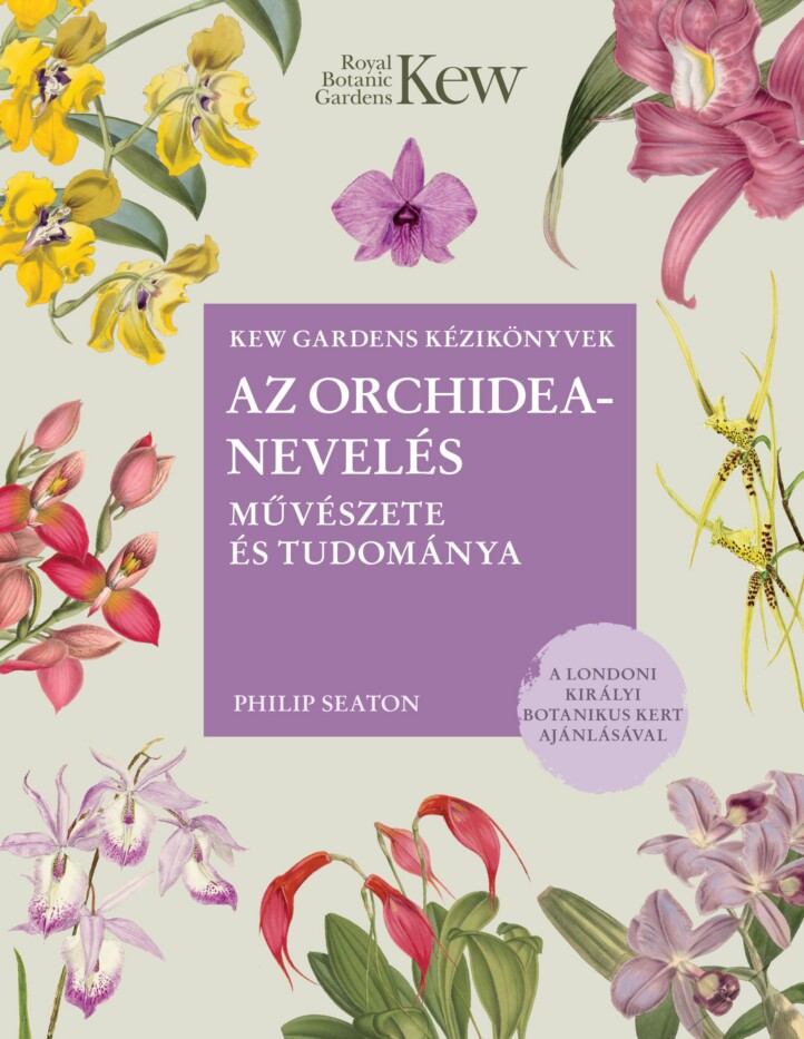 Az Orchideanevelés Művészete És Tudománya