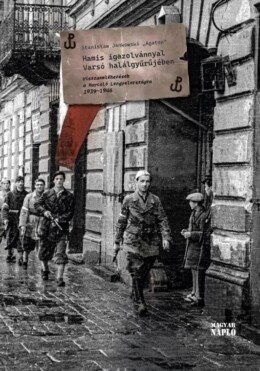 Hamis Igazolvánnyal Varsó Halálgyűrűjében