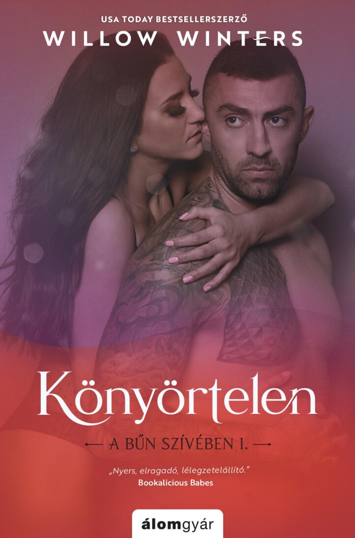 Könyörtelen - A Bűn Szívében I.
