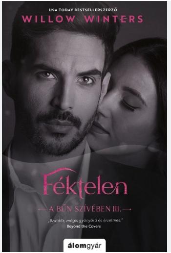 Féktelen - A Bűn Szívében Iii.